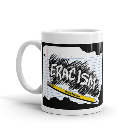 Eracism Mug