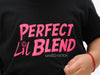 Perfect Lil Blend Toddler and Youth T-Shirt