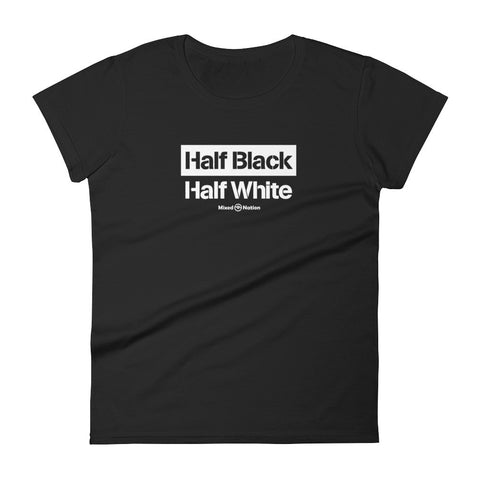 Half Black Half White Women's t-shirt